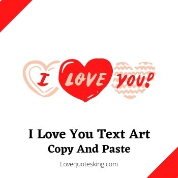 I Love You Text Art