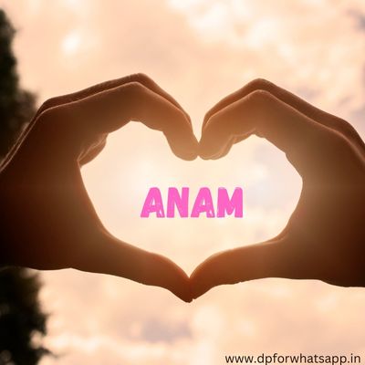 anam name dp anam name dp