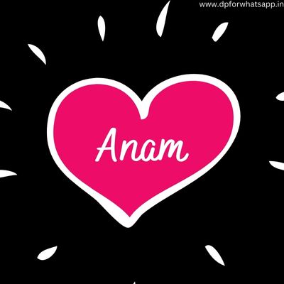 anam name dp anam name dp