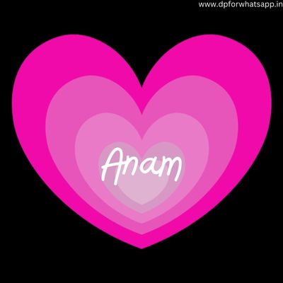 anam name dp anam name dp
